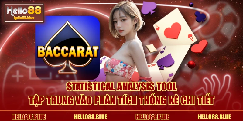 Statistical Analysis Tool tập trung vào phân tích thống kê chi tiết